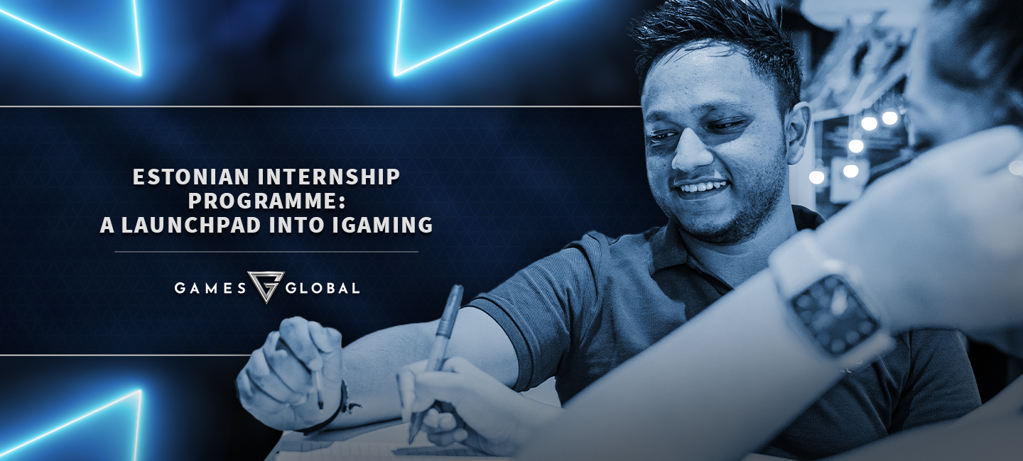 Games Global Estonian Internship Programme: A launchpad into iGaming