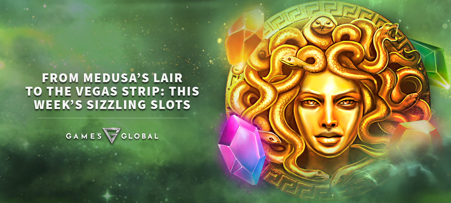 From Medusa’s Lair to the Vegas Strip: This Week’s Sizzling Slots