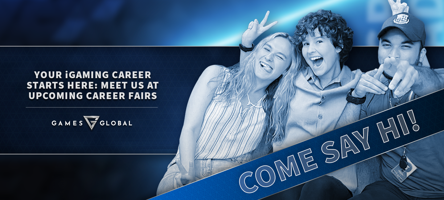Your iGaming Career starts here: Meet us at upcoming career fairs