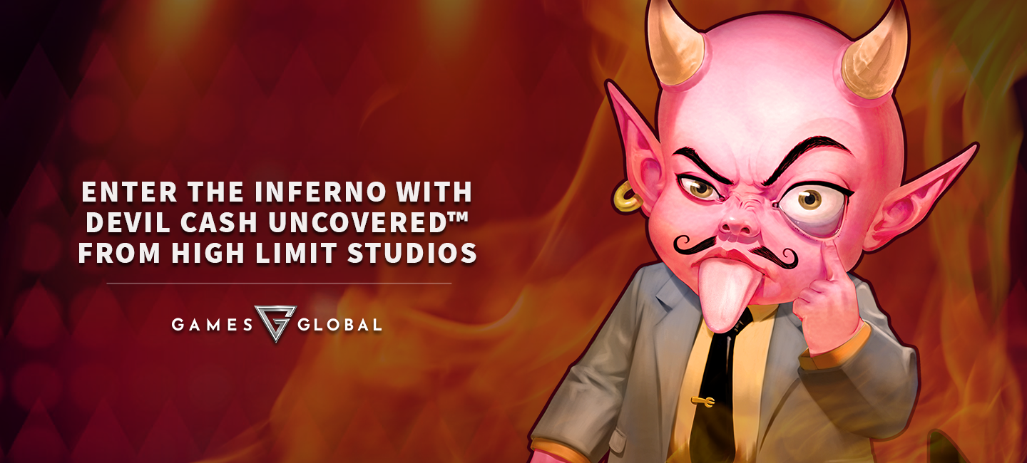 Enter the Inferno with Devil Cash Uncovered™ from High Limit Studios